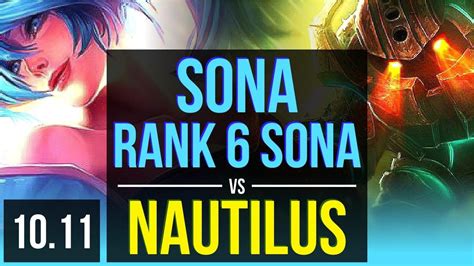 SONA Draven Vs NAUTILUS Kalista SUPPORT Rank 6 Sona 500 Games