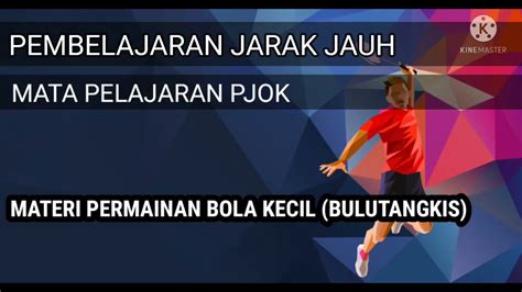 PJJ PJOK Materi Permainan Bulutangkis Part 1 YouTube