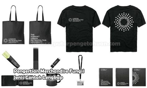 Merchandise Pengertian Fungsi Jenis Dan Contohnya Blog Ilmu