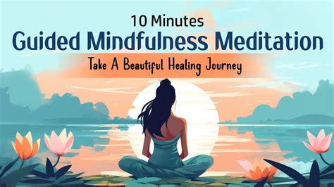 10 Minute Guided Mindfulness Meditation English Mindfulness Meditation