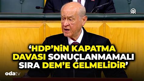 Bah Eli Hdp Nin Kapatma Davas Sonu Lanmal S Ra Dem E Gelmeli