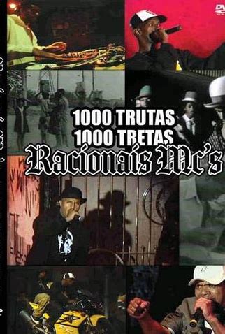 Racionais MC S 1000 Trutas 1000 Tretas 2006 Filmow