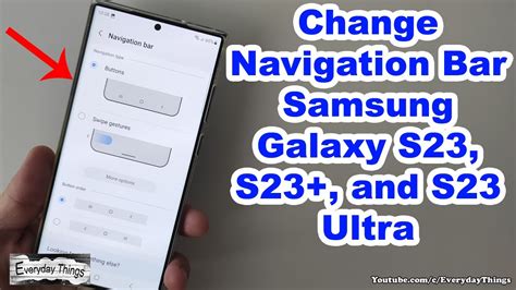 How To Change Navigation Bar On Samsung Galaxy S S And S Ultra