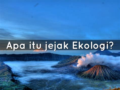 Jejak Ekologi By Neny Litaay