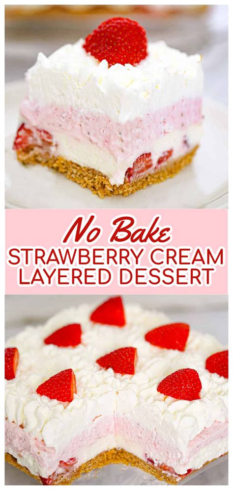 No Bake Strawberry Cream Layered Dessert Cream Desserts Recipes