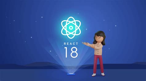 Les Nouvelles Fonctionnalités Du Framework React 18