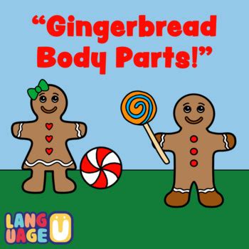 Gingerbread Body Parts Story Activity And Game By Language U