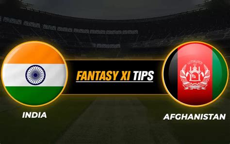 IND Vs AFG Dream11 Prediction World Cup Fantasy Cricket Tips Playing