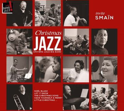 Christmas Jazz Univers Jazz Big Band Invite Smain CD Album En Univers