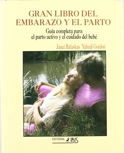 Buy Gran libro del embarazo y parto guía completa para el parto