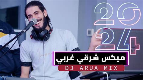 ريمكس العيد شرقي غربي 2023 Best Of Arabic Dance Mix 2024 Dj Arua