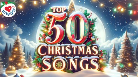 Top 50 Classic Christmas Songs 🎅 Best Christmas Songs 🎄 Christmas Music