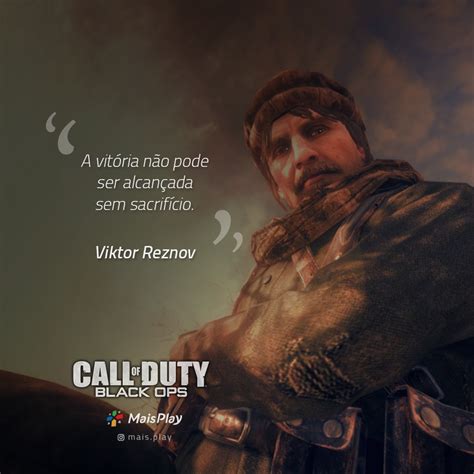 4 Frases de personagens fictícios e lideres reais citadas em Call of