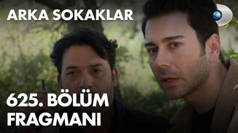 Arka Sokaklar 625 Bölüm Fragmanı arkasokaklaryeni YouTube