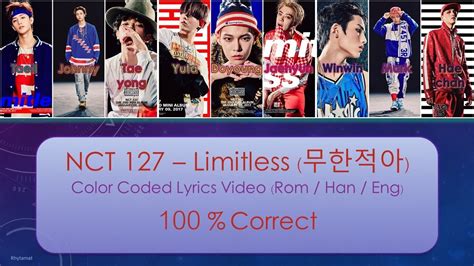 NCT 127 Limitless 무한적아 Color Coded Lyrics Video Rom Han Eng 100