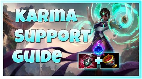 How To Play Karma Support S10 Guide Runes Iron To Diamond Youtube