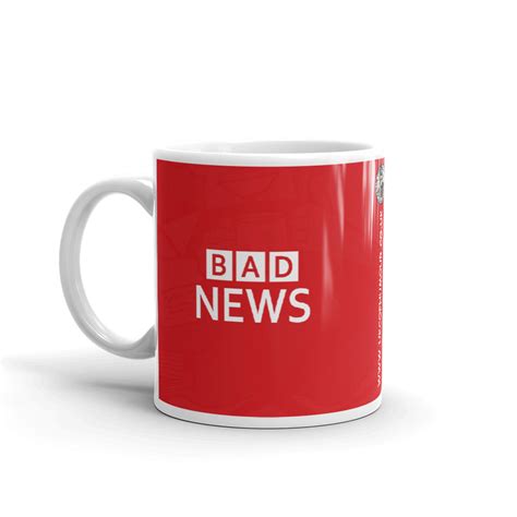 Bad News Mug Uk Cop Humour