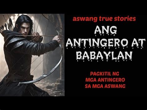 Antingero At Babaylan Bangis Ng Mga Mandirigma Ng Kanan Kontra Sa Mga