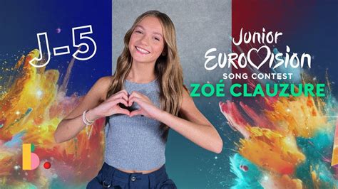 ZOÉ CLAUZURE la candidate française pour l EUROVISION JUNIOR 2023