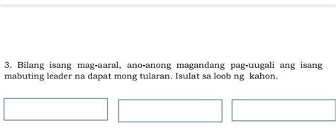 Bilang Isang Mag Aaral Ano Anong Magandang Pag Uugali Ang Isang