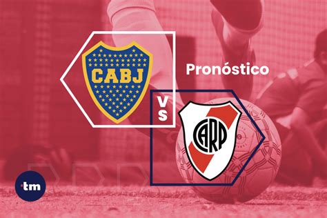 Boca Juniors Vs River Plate Pron Stico Y Cuotas De Apuestas Hoy