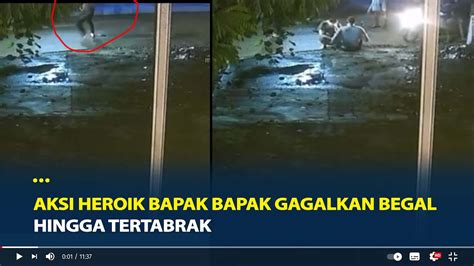 Viral Aksi Heroik Bapak Bapak Gagalkan Begal Di Bekasi Hingga