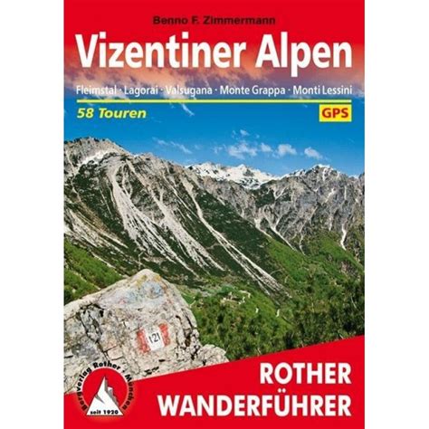 Vizentiner Alpen Fleimstal Lagorai Valsugana Monte Grappa Monti