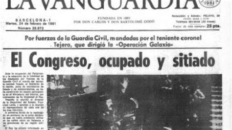 Se Cumplen 30 Años Del Golpe De Estado En España El 23 F