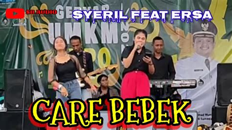 CARE BEBEK ERSA FEAT SYERIL BAJIDOR VIRAL MUSICERNESTA Shorts