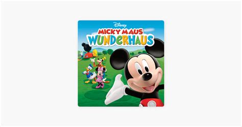 Micky Maus Wunderhaus Staffel Bei Itunes