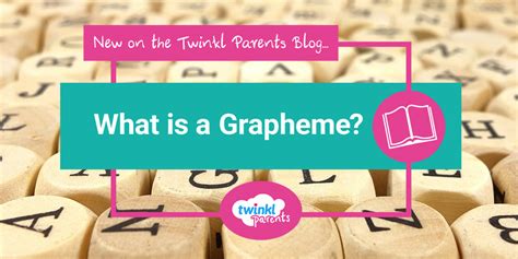 What Is A Grapheme Twinkl