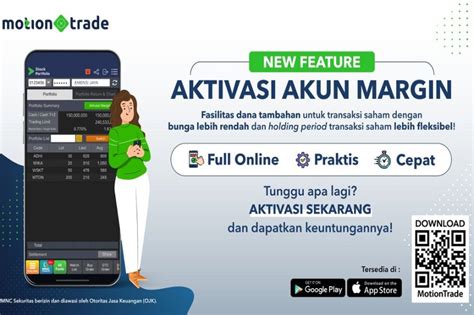 Terus Berinovasi MNC Sekuritas Rilis Fitur Aktivasi Akun Margin Di