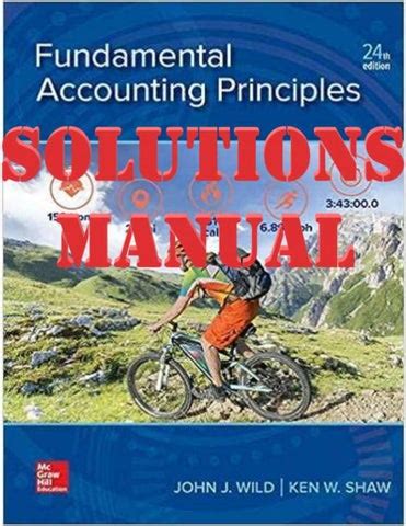 Solutions Manual For Fundamental Accounting Principles Th Edition By