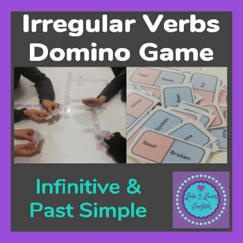 Irregular Verb Domino Game By Love 2 Learn English TpT