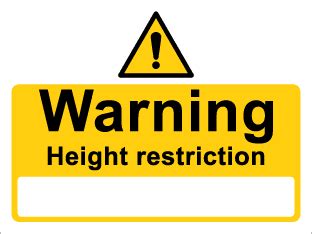 Height Restriction Warning Sign Landscape