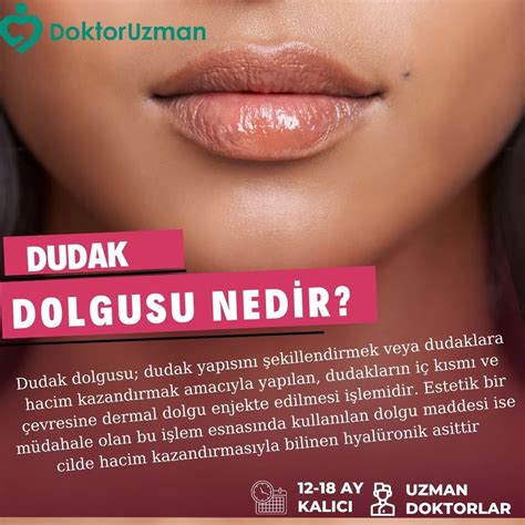 Dudak Dolgusu Nedir Estetik Plastik ve Rekonstrüktif Cerrahi