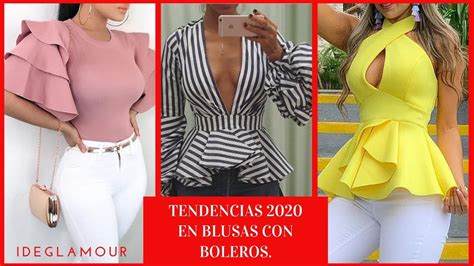 TENDENCIAS 2020 EN BLUSAS CON BOLEROS SIEMPRE BELLAS SIEMPRE