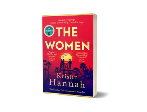 The Women By Kristin Hannah Limited Edition