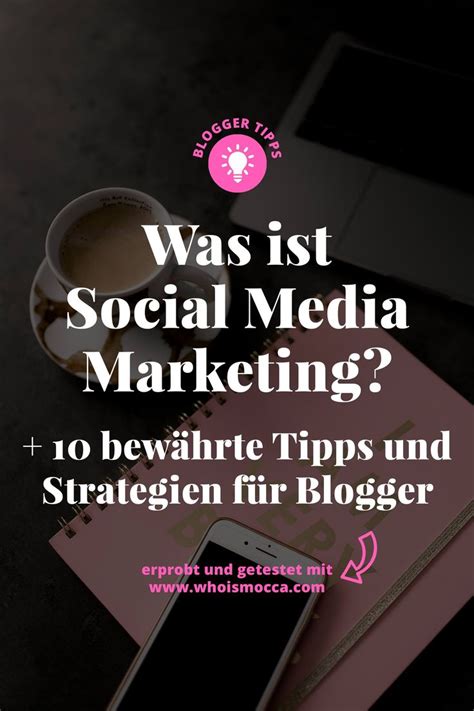 Was Ist Social Media Marketing Bew Hrte Tipps Und Strategien F R