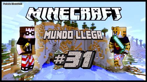 Encontramos Un Poblado Minecraft Ep Mundo Llega Youtube