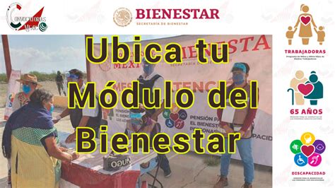 Ubica tu Modulo del Bienestar más cercano enero 2025