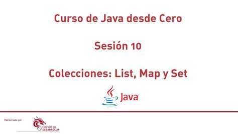 Colecciones List Set Y Map 10 Curso De Java Desde Cero Cursos De