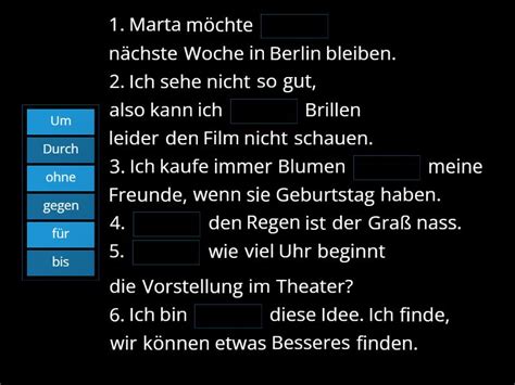 Pr Positionen Mit Akkusativ Vervollst Ndige Den Satz