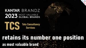 Kantar BrandZ Top 75 Most Valuable Indian Brands Report 2023 TCS