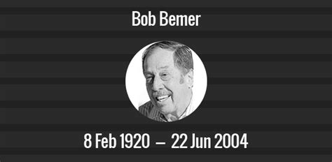 Bob Bemer Death Anniversary