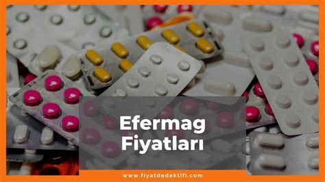 Efermag Fiyat Efermag Fiyat Efermag Mg Fiyat