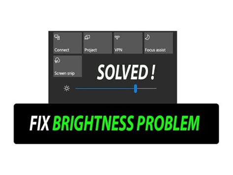 Fix Screen Brightness Won T Change Fix Brightness Problem In Windows