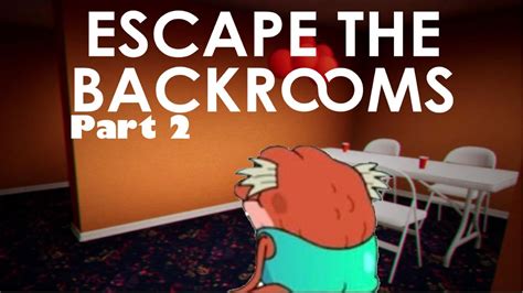 We Explore Level Fun And It Was Horrifying Escape The Backrooms New Update Full Game Part 2