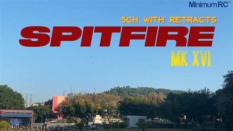 Major Launch Alert Introducing Spitfire Mk Xvi Ch Youtube