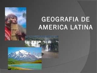 Geografia De America Latina PPT